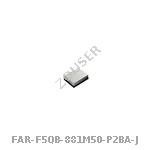 FAR-F5QB-881M50-P2BA-J