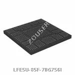 LFE5U-85F-7BG756I