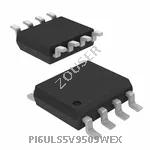 PI6ULS5V9509WEX