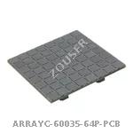 ARRAYC-60035-64P-PCB