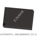 ASTMHTFL-100.000MHZ-ZC-E