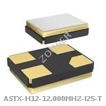 ASTX-H12-12.000MHZ-I25-T