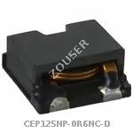 CEP125NP-0R6NC-D