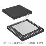 DSPIC33EP512GP504T-I/MV