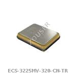 ECS-3225MV-320-CN-TR