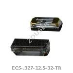 ECS-.327-12.5-32-TR