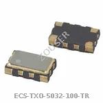 ECS-TXO-5032-100-TR