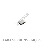 FAR-F5KB-881M50-B4EJ-Z