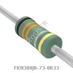 FKN300JR-73-0R33