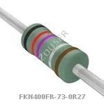 FKN400FR-73-0R27