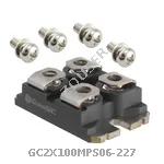 GC2X100MPS06-227