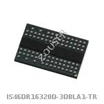 IS46DR16320D-3DBLA1-TR