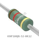 KNP100JR-52-0R12