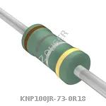 KNP100JR-73-0R18