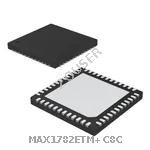 MAX1782ETM+C8C