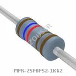 MFR-25FBF52-1K62