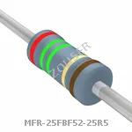 MFR-25FBF52-25R5