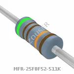 MFR-25FBF52-511K