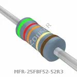 MFR-25FBF52-52R3