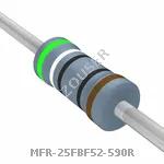 MFR-25FBF52-590R