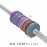 MFR-25FBF52-78K7