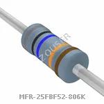 MFR-25FBF52-806K