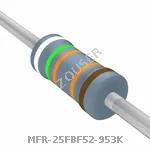 MFR-25FBF52-953K