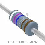 MFR-25FBF52-9K76