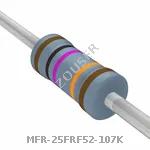 MFR-25FRF52-107K