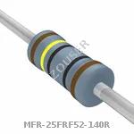 MFR-25FRF52-140R