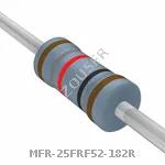 MFR-25FRF52-182R