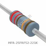 MFR-25FRF52-221K