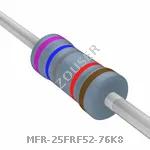 MFR-25FRF52-76K8