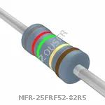 MFR-25FRF52-82R5