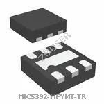 MIC5392-MFYMT-TR