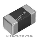 MLF1005VR12KT000