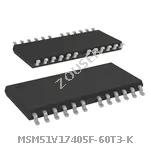 MSM51V17405F-60T3-K