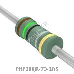 PNP300JR-73-1R5