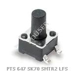 PTS 647 SK70 SMTR2 LFS