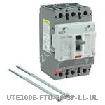 UTE100E-FTU-70-3P-LL-UL